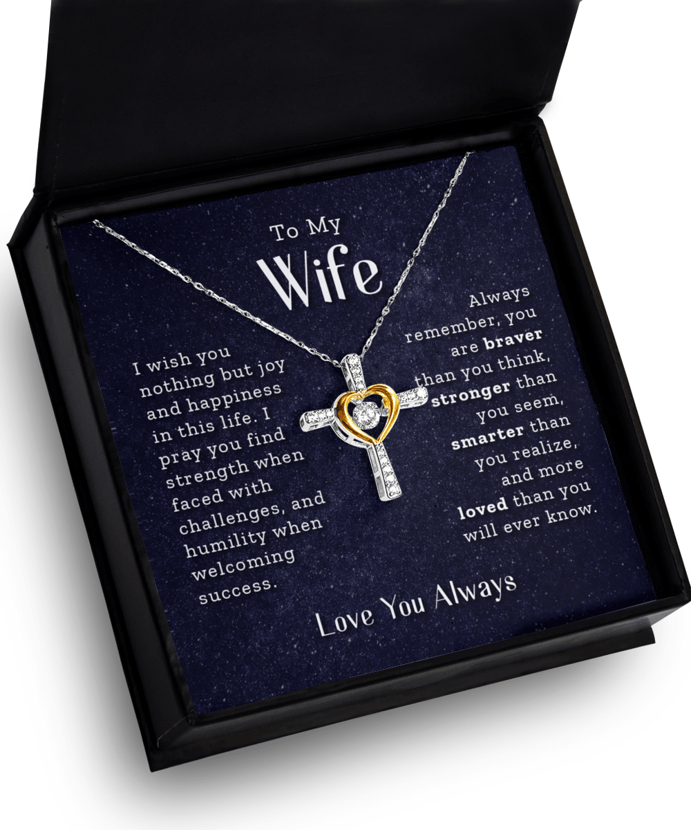 Our True God Precious Jewelry Cross Dancing Necklace To My Wife - Always Remember - Cross Necklace